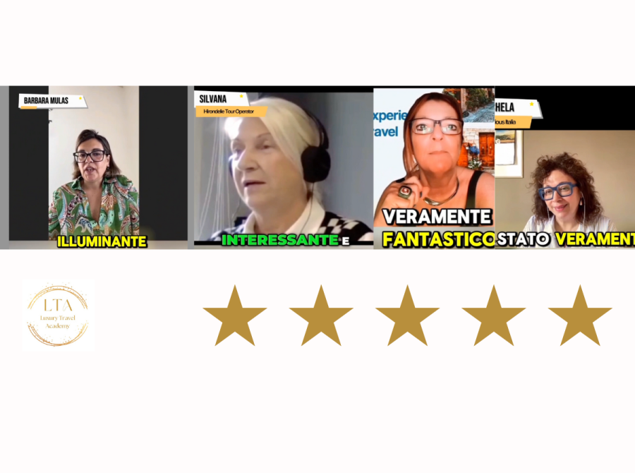 Una formazione diversa, più umana, più vera: le recensioni entusiaste della prima Luxury Travel Academy